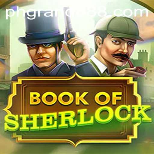 Unraveling Mysteries in the Enchanting World of BookOfSherlock: Discovering GRAND888