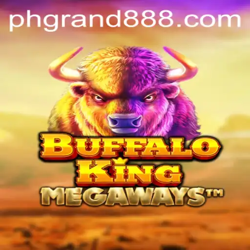 Exploring the Thrilling Universe of Buffalo King with GRAND888 Feature
