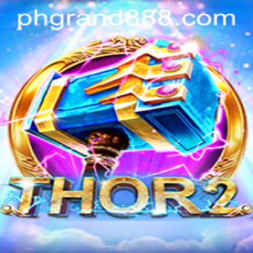 Discover the Thrill of Thor2: An Epic Adventure with GRAND888